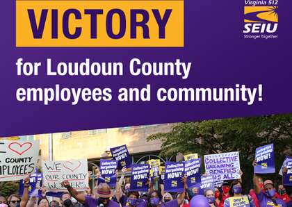 Loudoun County Workers Make History, Win Strong Collective Bargaining Ordinance!